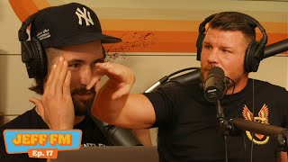 MICHAEL BISPING ENDS MY FIGHTING CAREER | Jeff FM | Ep 17