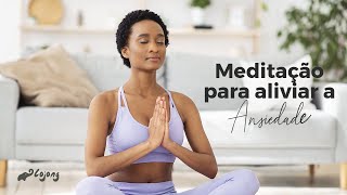 Meditação para a ANSIEDADE