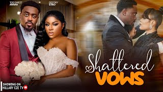 Shattered Vows - Too Sweet Annan and Destiny Etiko 2024 Latest Trending Movie