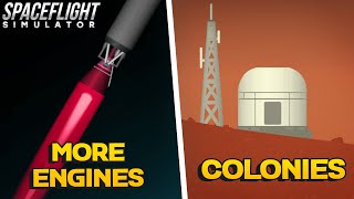 ENGINE Mods and COLONIES - Spaceflight Simulator Mod Review