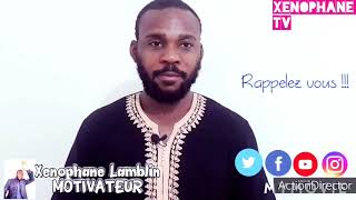 SOUVENEZ-VOUS DE VOTRE HISTOIRE ET PASSÉ À L'ACTION                #XENOPHANE LAMBLIN - MOTIVATEUR#