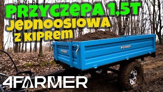 Przyczepa jednoosiowa 1,5T z kiprem do mini traktora :: Traktor.com.pl