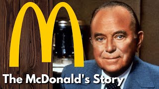 Who was Ray Kroc? What was the real McDonald's Story?