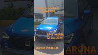 SEAT ARONA STYLE 2024 / ENTREGA INMEDIATA / SEAT CUAUTITLÁN / GUILLERMO MARTÍNEZ  video en canal