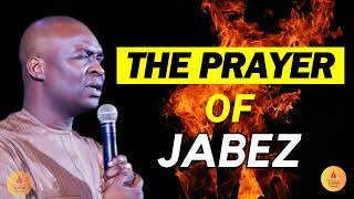 THE PRAYER OF JABEZ - APOSTLE JOSHUA SELMAN