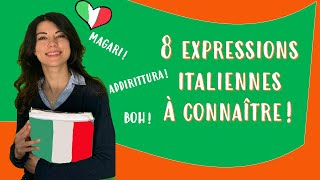 🇮🇹 Les 8 expressions courantes les plus utilisées en italien