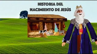 Historia del Nacimiento del niño Jesús