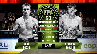 № 2 EGOR DROZD vs VLADISLAV BOGURIN BFC 63