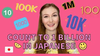 How to Count to a Billion in Japanese (Seriously)