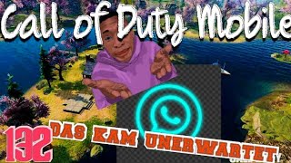 Call of Duty Mobile #132 | das kam unerwartet | Call of Duty Mobile let's Play Deutsch