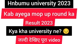 uttarakhand anm gnm paramedical bsc nursing mop up round result 2023#hnbumu university 2023