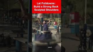 Lat Pulldowns: Build a Strong Back and Sculpted Shoulders | Osnap Active Lifestyle