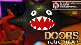 [Roblox: Doors] Retro Mode "Survive The Drakobloxxers"