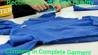 RMG, Textile, Garment Rectification Brushing Quality Problem by Using combing