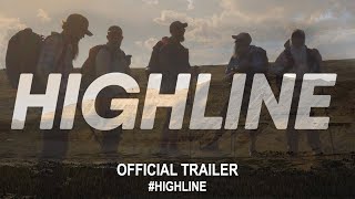 Highline (2020) | Official Trailer 4K