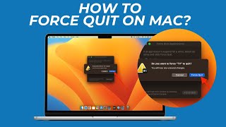 How to Force Quit on Mac? | Quick & Easy Tutorial