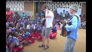 Colin MacIntyre & Donald Shaw in Malawi with Mary's Meals