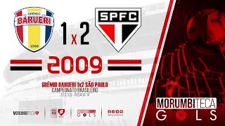 Grêmio Barueri 1x2 São Paulo - Brasileiro 2009 - Rodada 14 - 26/07/2009