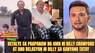 Detalye sa Pagpanaw ng Ama ni Billy Crawford at ang Relasyon ni Billy sa kanyang Tatay