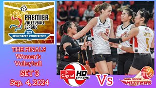 BRONZE MEDAL PLDT VS Cignal SET 3 WOMENS VOLLEYBALL PVL REINFORCED CONFERENCE September 5, 2024