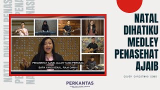 Natal Dihatiku Medley Penasihat Ajaib (Cover Christmas)