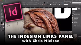 Using the Links Panel in InDesign