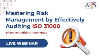 Mastering Risk Management by Effectively Auditing ISO 31000 | Abraham Okpom | A4S Online