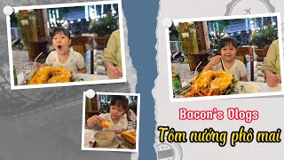 Bacon’s Vlogs | Bạn Sơri ăn nguyên con tôm hùm nướng phô mai