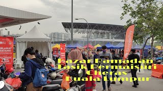 Bazar Ramadan 2021.Tasik Permaisuri Cheras Kuala Lumpur.