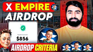 X Empire Airdrop Criteria-Airdrop Sab Ko Milay Ga | X Empire Listing | X Empire Airdrop Withdrawal