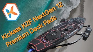 Kickass K2F NextGen 12 Premium Deck Pads