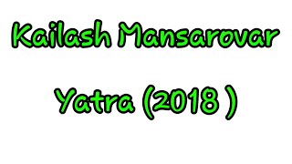 Kailash Mansarovar Yatra (2018 )😎 himachali yaar youtube group 😎