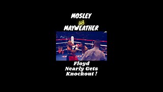 Floyd Mayweather Nearly Gets Knocked out: Mosley vs Mayweather #shorts