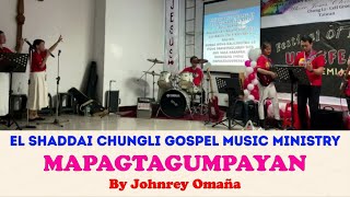 Mapagtagumpayan by Johnrey Omaña [with lyrics] | Sung by El Shaddai Chungli Cell Group