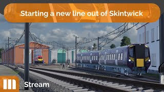 Starting on a new line out of Skintwick | Transport Fever 2 #7