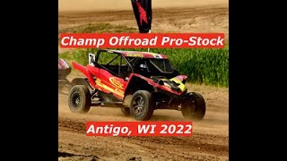 Champ Offroad Pro-Stock Round 1/2, Antigo WI 2022.