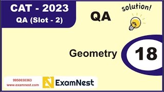 CAT 2023 | Question - 18 | QA Solutions | Slot 2 | Geometry | Easy