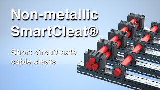 SmartCleat non-metallic cable cleats