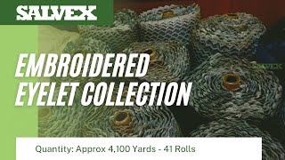 Virtual Product Inspection at Salvex - Embroidered Eyelet Collection