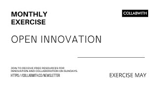 Monthly Exercise: Open Innovation