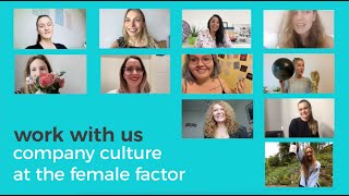 working at the female factor | insights into our company culture