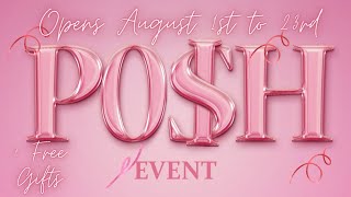 [SECONDLIE] 🎈🎈🎈POSH EVENT - AUGUST ROUND + FREE GIFTS AT THE EVENT🎁🎁🎈🎈