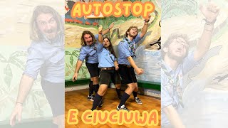 AUTOSTOP! E CIUCIUWA 👍- BAN SCOUT