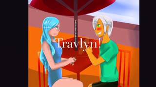 #Travlyn! // Suggested by Lady Laurance// Heart Breaker Nightcore