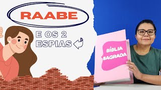 Raabe e os Dois Espias - História Bíblica Infantil