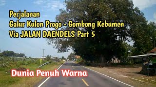 JOS | Jalan Daendels | Galur Kulon Progo - Gombong Kebumen|#5 | Road Trip indonesia | Traveling