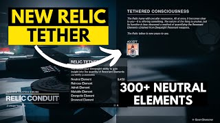 Get The New Relic Tether and 300+ Neutral Elements per Weapon | Destiny 2 Witch Queen Update