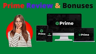 Prime Review & Bonuses - Must See Before You Buy, Read This Honest Prime Review 🔥