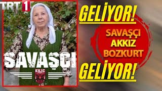 SAVAŞÇI 110. Bölüm öncesi BOMBA HABER AKKIZ  GELİYOR!