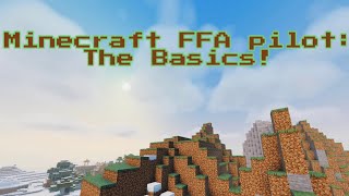 Minecraft FFA Pilot: The Basics! (MC-Games-1)